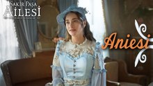 Aniesi Sahneleri - Şakir Paşa Ailesi: Mucizeler ve Skandallar