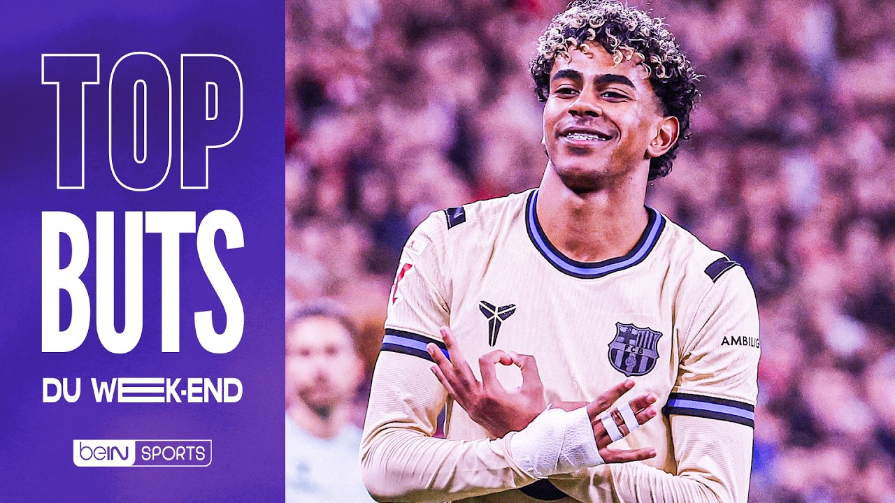 Lamine Yamal illumine le top buts du week-end !