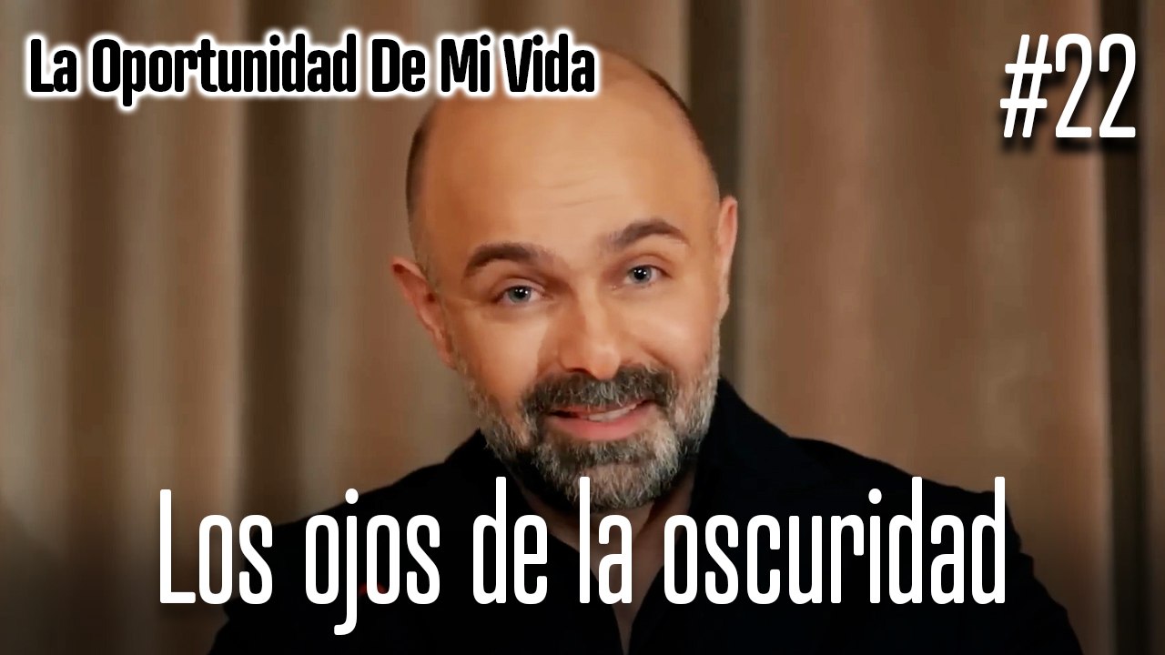 Los ojos de la oscuridad #22