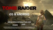 Tomb Raider Official Mobile Launch Trailer