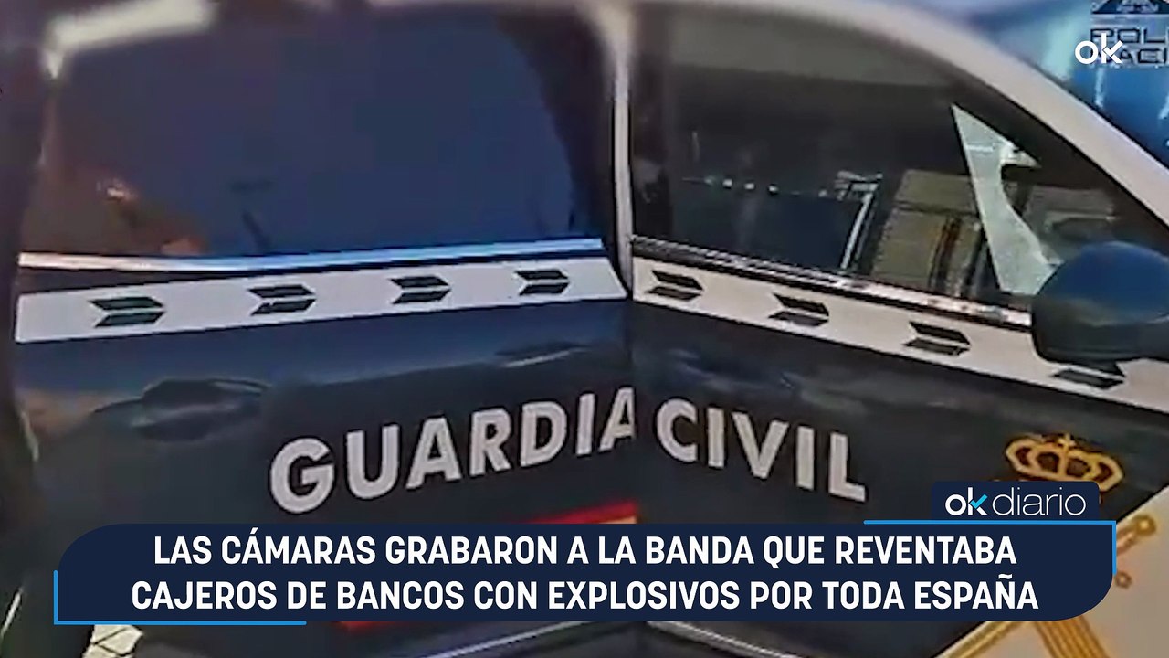 Las cámaras grabaron a la banda que reventaba cajeros de bancos con explosivos por toda España