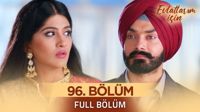 Evlatlarım İçin Hint Dizisi - Choti Sarrdaarni 96. Bölüm ❤️