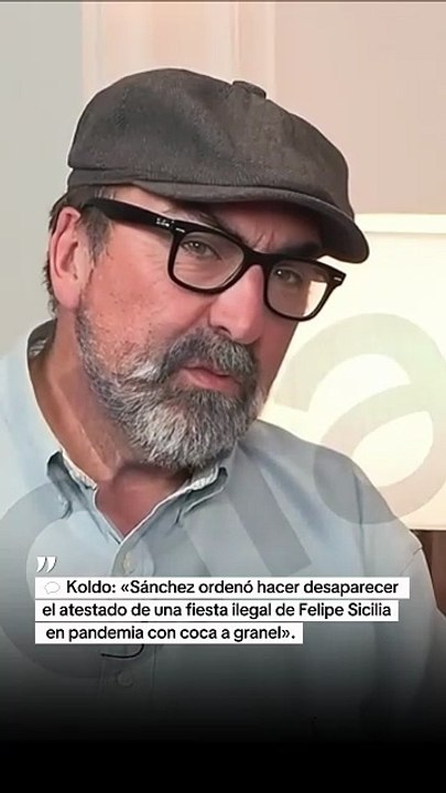 Koldo: «Sánchez ordenó hacer desaparecer el atestado de una fiesta ilegal de Felipe Sicilia en pandemia con coca a granel».