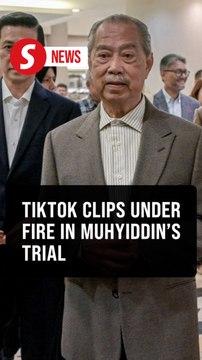 TikTok clips take centre stage on first day of Muhyiddin Jana Wibawa trial