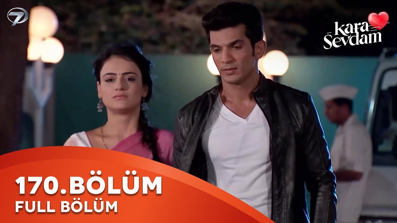 Kara Sevdam Hint Dizisi 170. Bölüm | Kısa Versiyon