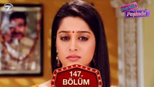Hayalin Peşinde Hint Dizisi 147. Bölüm