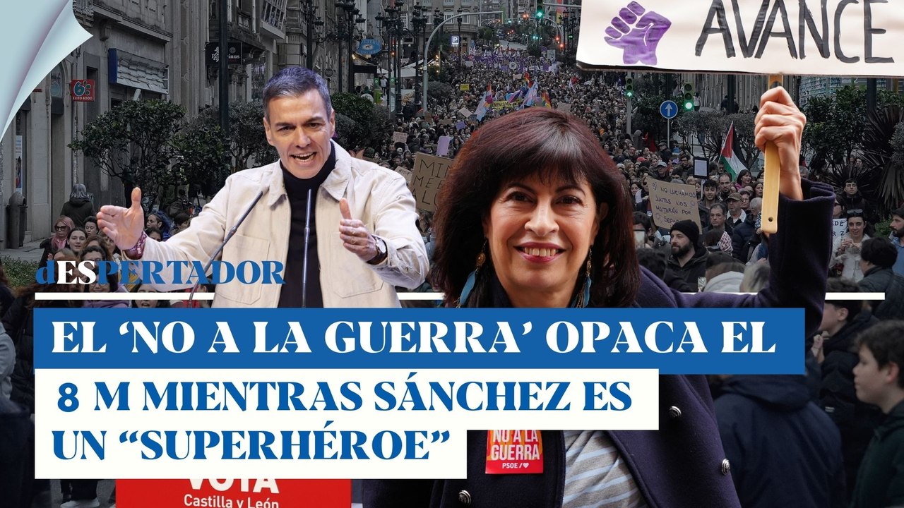 Sánchez despliega en el 8M el 'no a la guerra' con Ana Redondo de palmera: "Eres un superhéroe"