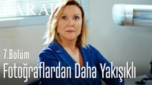 Fotoğraflardan daha yakışıklı - Baraj 7. Bölüm