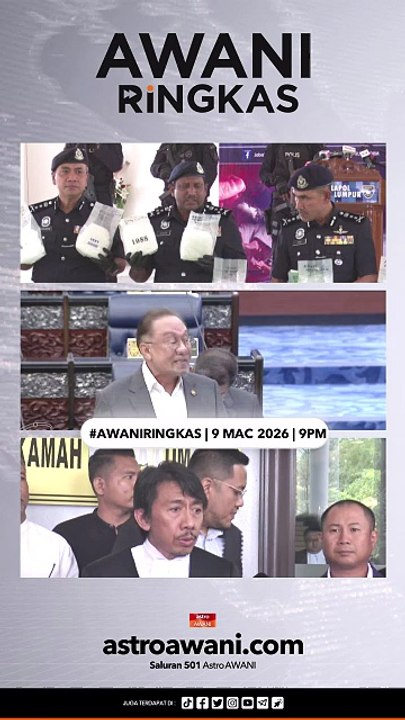 #AWANIRingkas 9 Mac 2026 | 9PM