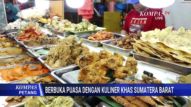 Sentra Nasi Kapau Kramat Raya Jadi Buruan Warga Jakarta untuk Menu Buka Puasa | KOMPAS PETANG