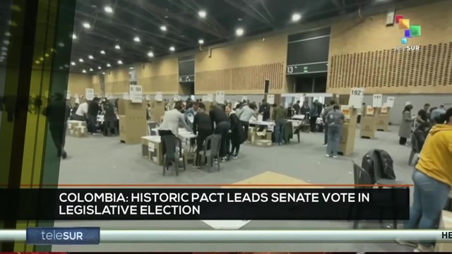 FTS 8:30 09-03: Colombia: Historic Pact leads senate vote in legislative election