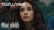 Mavi yıkıldı - Tozluyaka