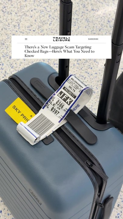 There’s a New Luggage Scam Targeting Checked Bags—Here’s What You Need to Know