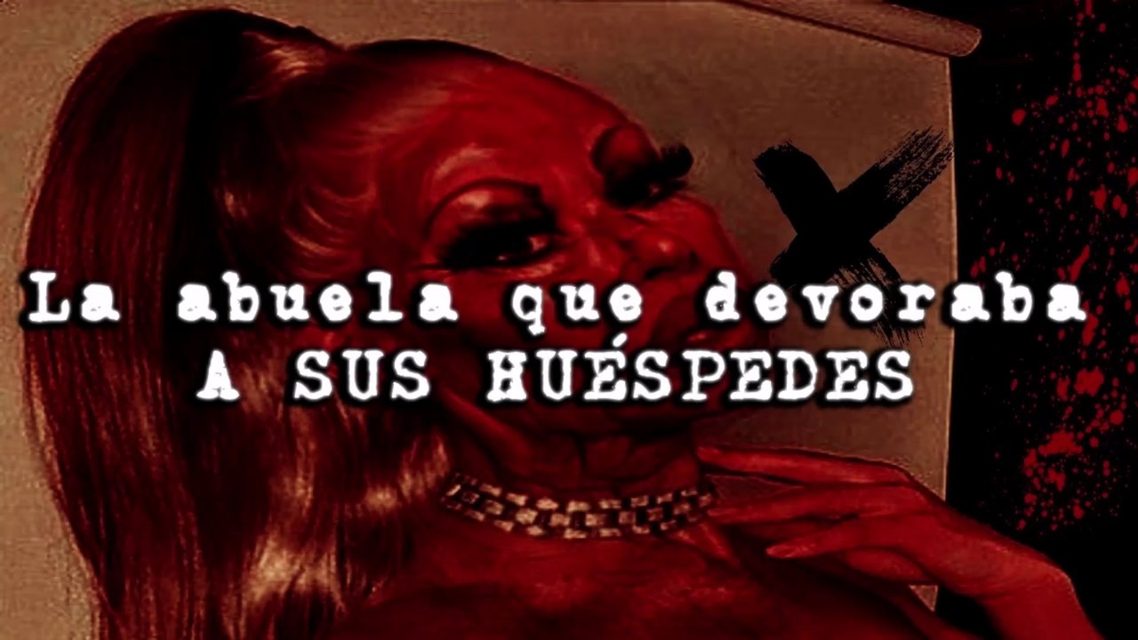 La Abuela Que Devoraba A Sus Huéspedes