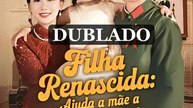 Filha Renascida- Ajuda a mãe a Brilhar Completo em Português