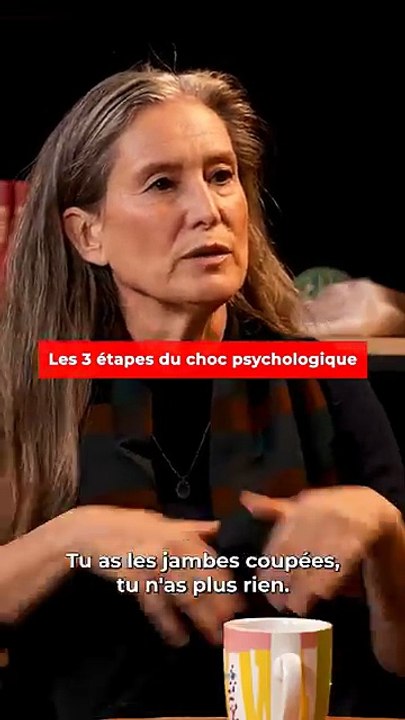 Les 3 étapes du choc psychologique