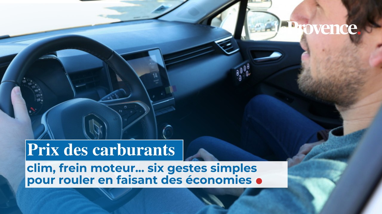 Prix des carburants clim, frein moteur... six gestes  simples pour rouler en faisant  des économies