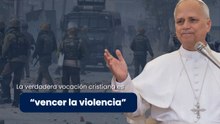 La verdadera vocación cristiana es “vencer la violencia”