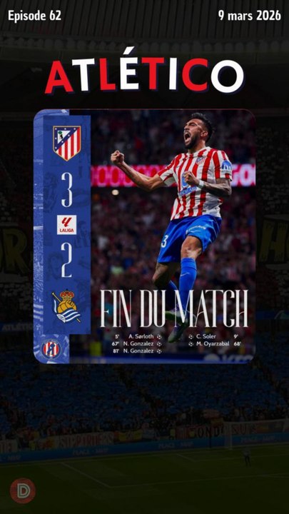 Atlético de Madrid 3-2 Real Sociedad | Débrief