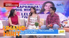 Lella Ford, ikinuwento ang PBB journey matapos maging Big Winner | Unang Hirit