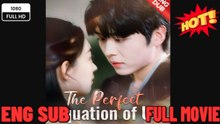 [Dubbed] The Perfect Equation of Us Full Movies  ⭐🍉💚FULL MOVIES ENGLISH SUB (2026)