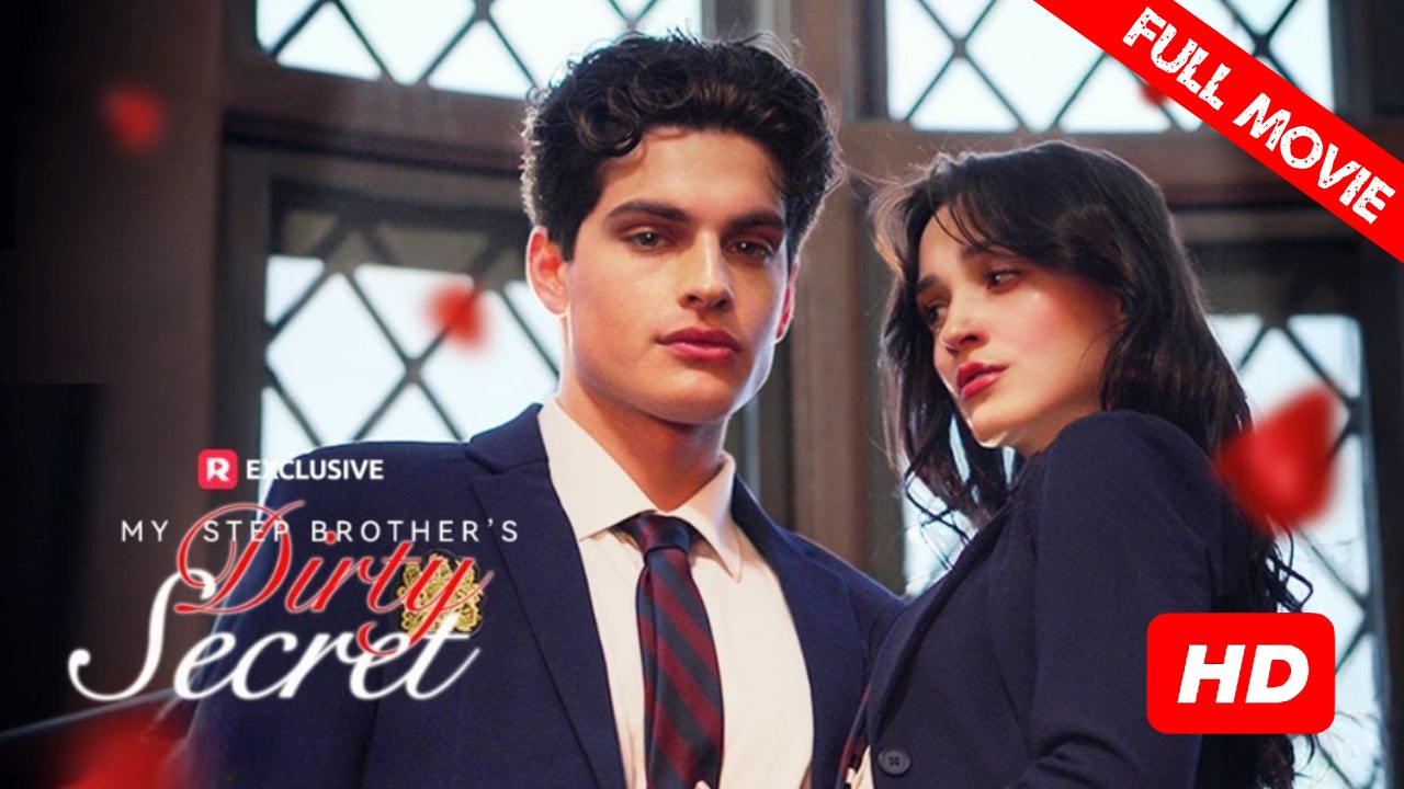My Stepbrother's Dirty Secret | Full Movie HD - Best Drama ShortFilms Hot Romance Drama Strong Heroine Modern Romantic Girl Power Teen Wilderness-Survival Race Against Time USA Campus Mansion Contemporary All Ages Student Teacher Athlete Enemies to Lovers