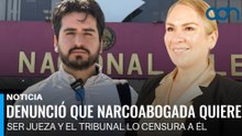 Denunció que la abogada de “El Chapo” aspiraba a jueza y el Tribunal lo censuró