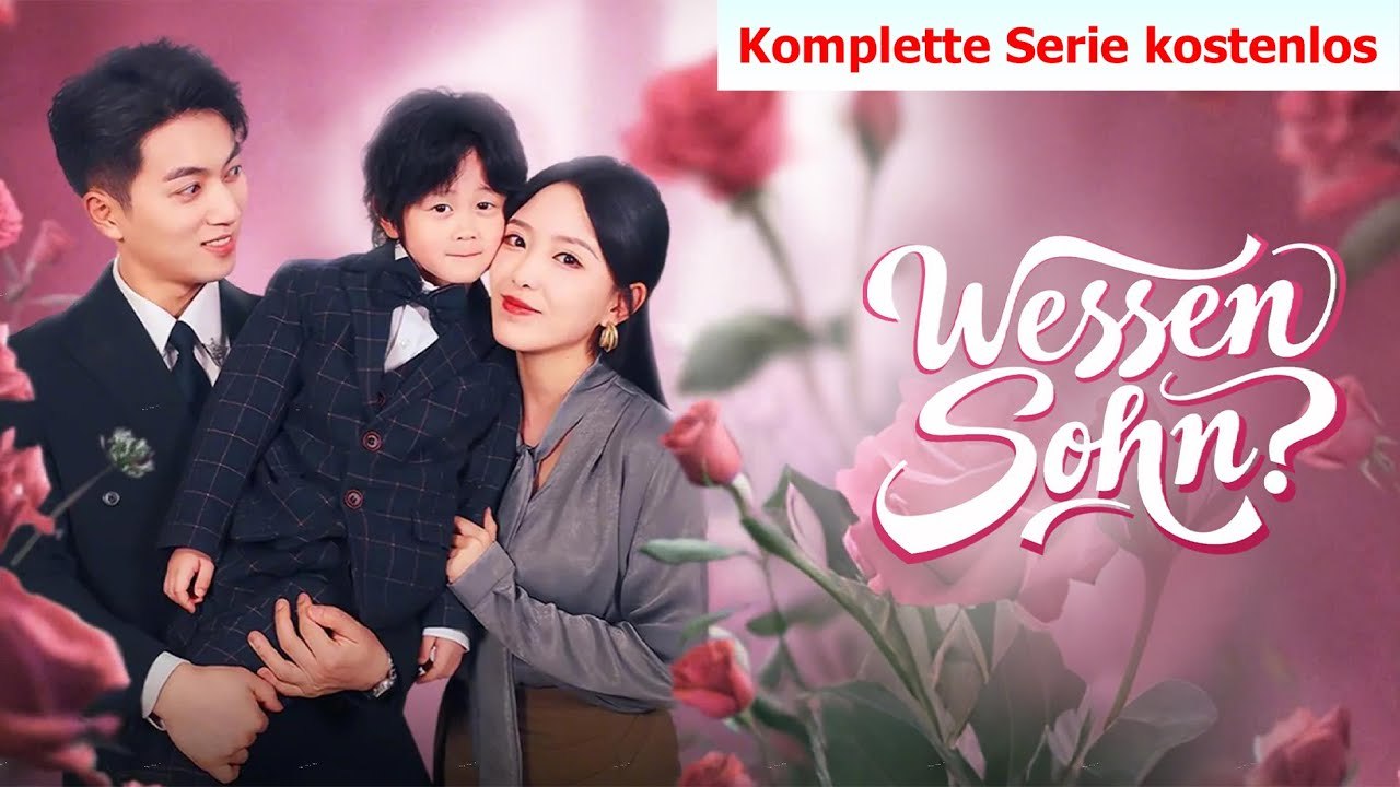 Wessen Sohn-Eine Kurzserie, die man unbedingt bis spät in die Nacht schauen muss