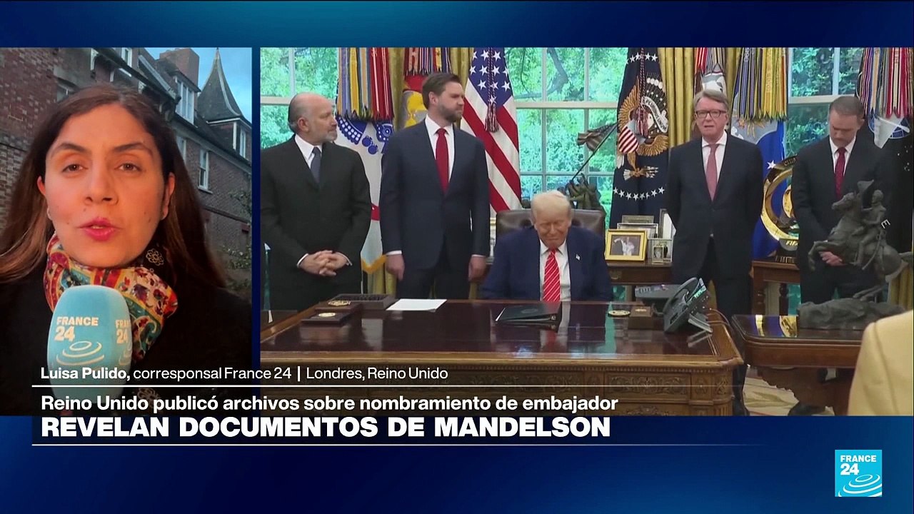 Documentos revelan que Reino Unido sabía del riesgo al nombrar a Mandelson por vínculos con Epstein