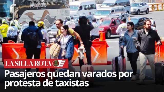 “Si quieren Uber, caminen” taxistas bloquean accesos al AICM