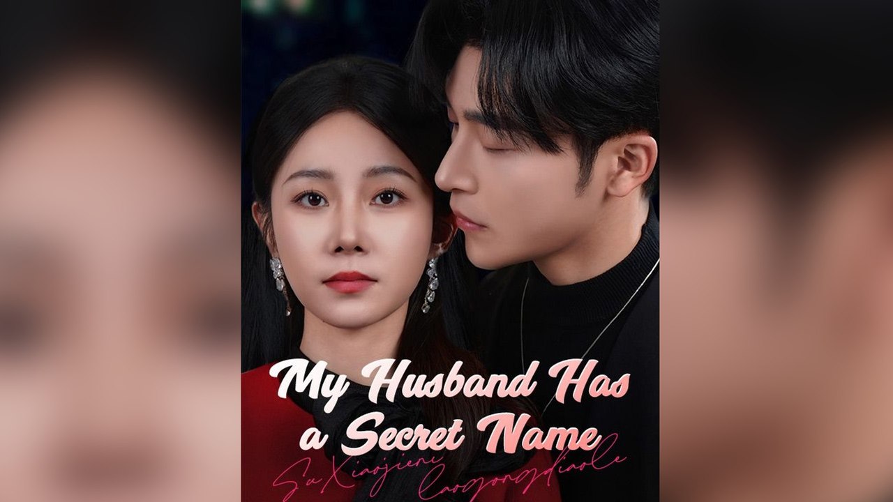 My Husband Has a Secret Name (DUBBED) Full Episode