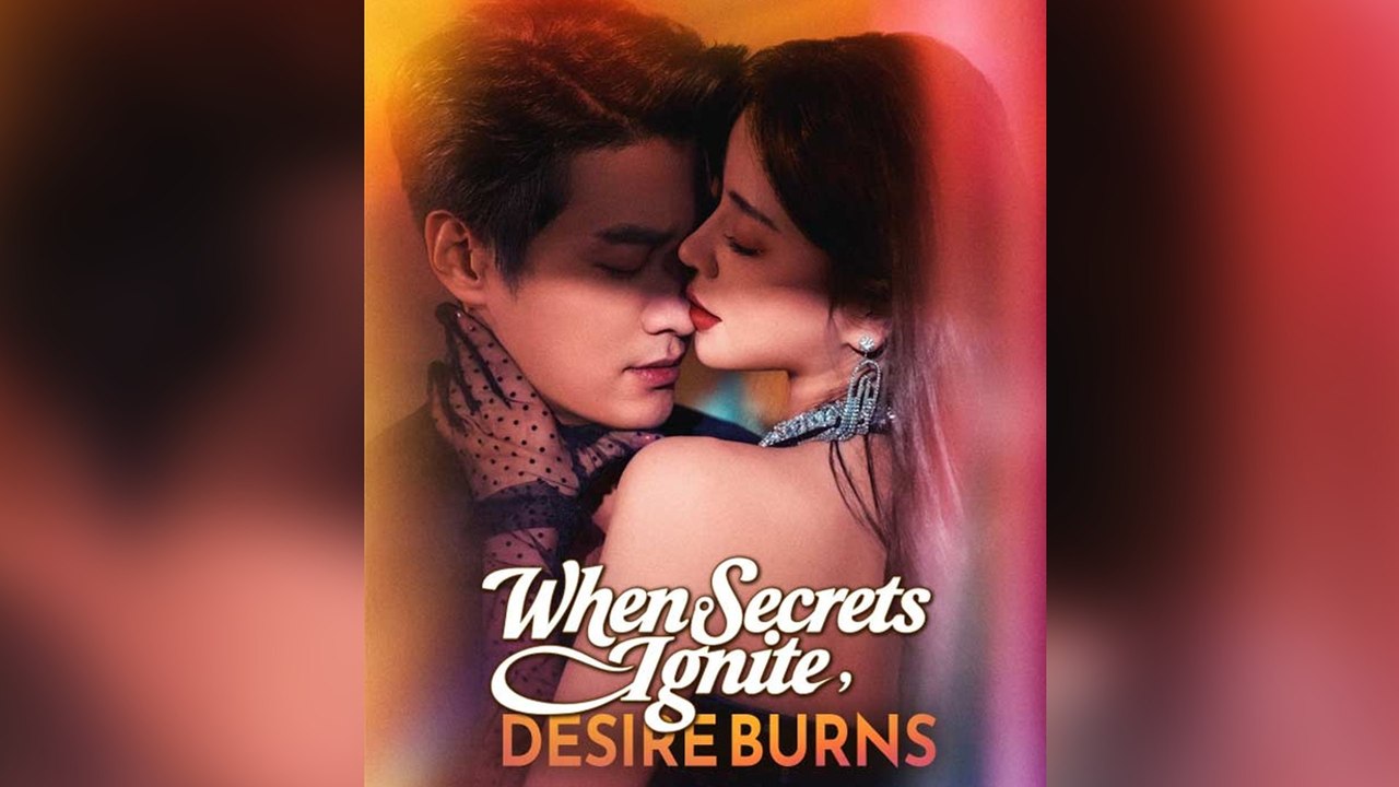 When Secrets Ignite, Desire Burns FULL [High Quality]