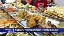 Sentra Nasi Kapau Kramat Raya Jadi Destinasi Kuliner Buka Puasa di Jakarta | KOMPAS SIANG