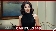 Fruto Prohibido Capitulo 149 (Doblado en Español) Temporada 3