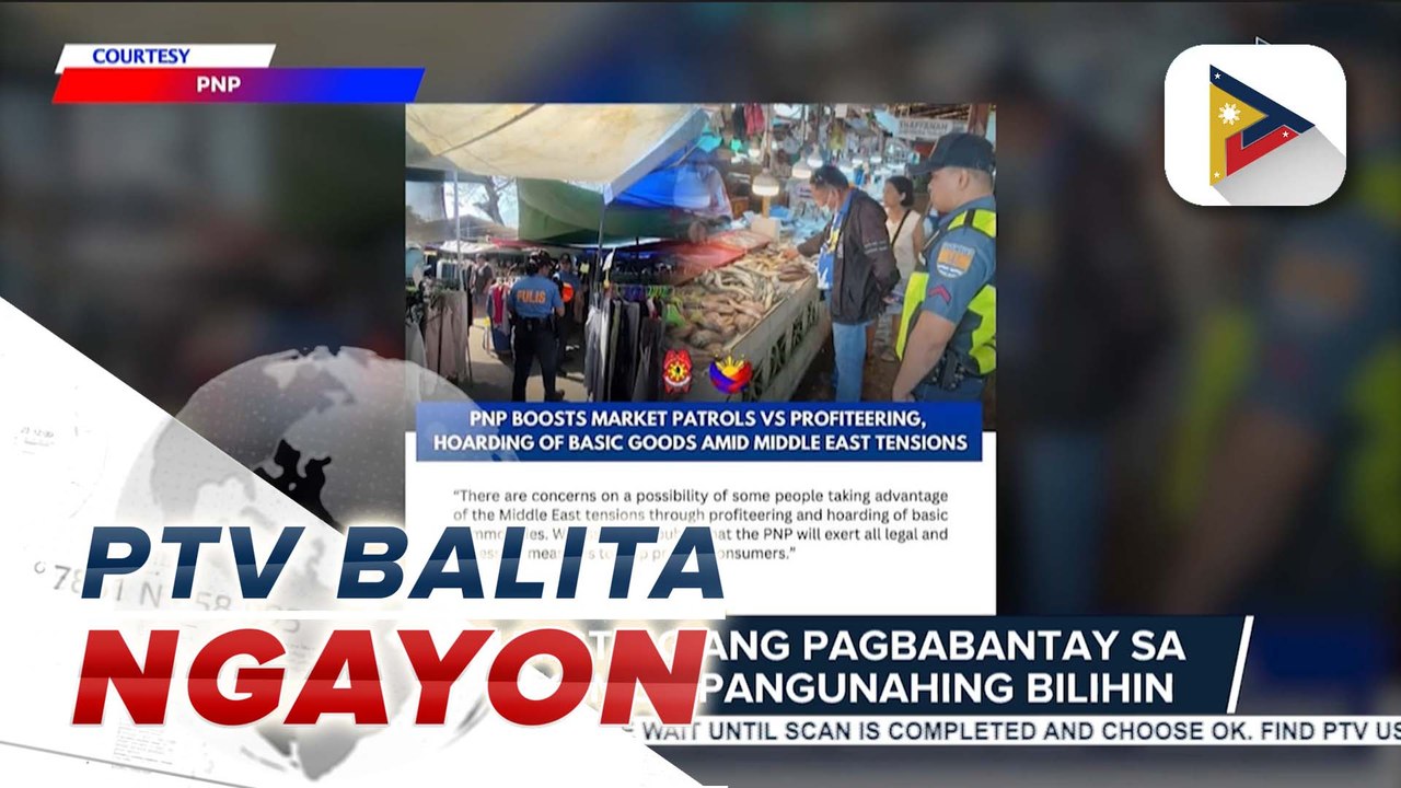 PNP, pinaiigting ang pagbabantay sa presyo ng mga pangunahing bilihin