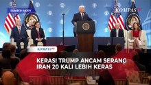 Trump Ancam Iran soal Selat Hormuz, Siap Serang Fasilitas Strategis yang Mustahil Dibangun Lagi