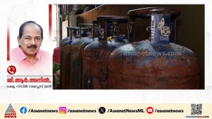 ഗ്യാസ് സിലിണ്ടറുകളുടെ ക്ഷാമത്തിൻ്റെ മറവിൽ പൂഴ്ത്തി വയ്പ്പ് അനുവദിക്കില്ല: ജി.ആർ‍ അനിൽ