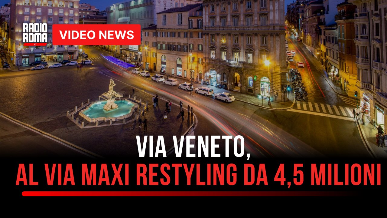 Via Veneto, al via maxi restyling da 4,5 milioni