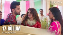 Esir Gelin Hint Dizisi | 17. Bölüm