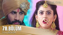 Esir Gelin Hint Dizisi | 78. Bölüm