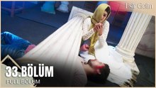 Esir Gelin Hint Dizisi | 33. Bölüm (Uzun Versiyon)