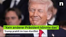 Donald Trump im Netz verspottet: "Kein anderer Präsident könnte das" - Trump prahlt im Iran-Konflikt