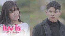 Luv Is: Caught in His Arms: Florence tries to understand Nero’s heart (Episode 7)