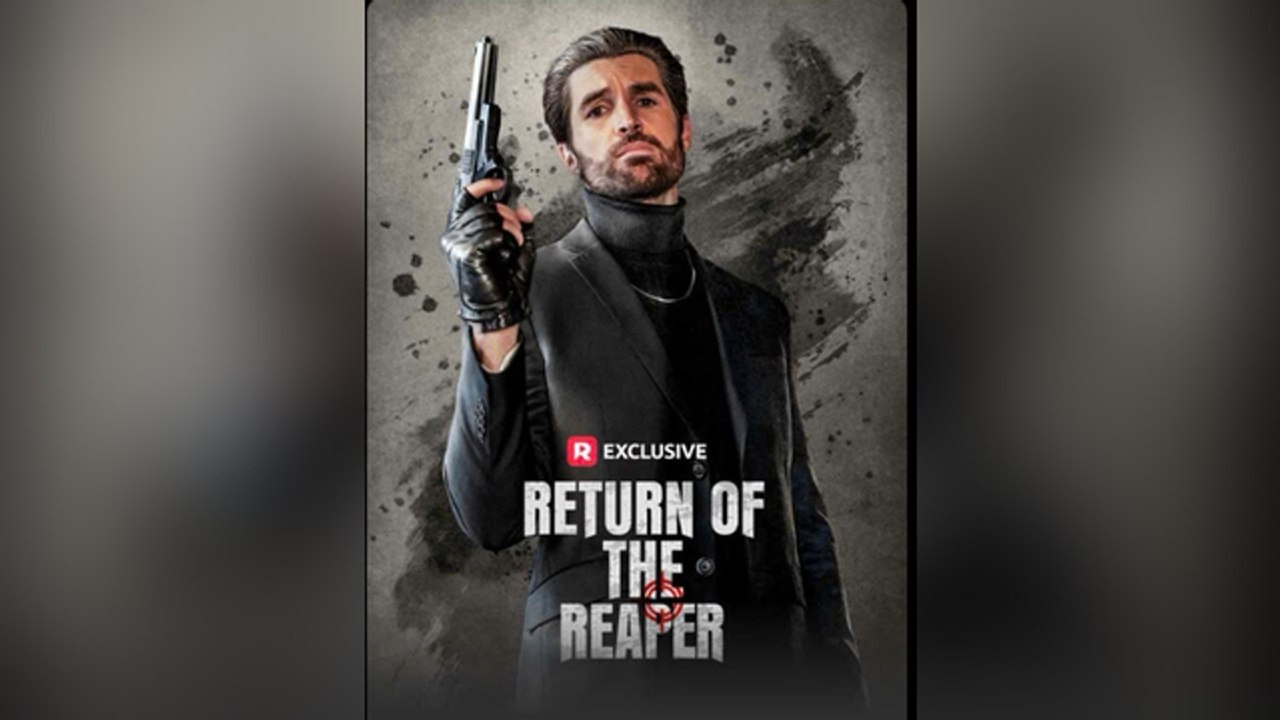 Return of the Reaper Full Movie Reelshort