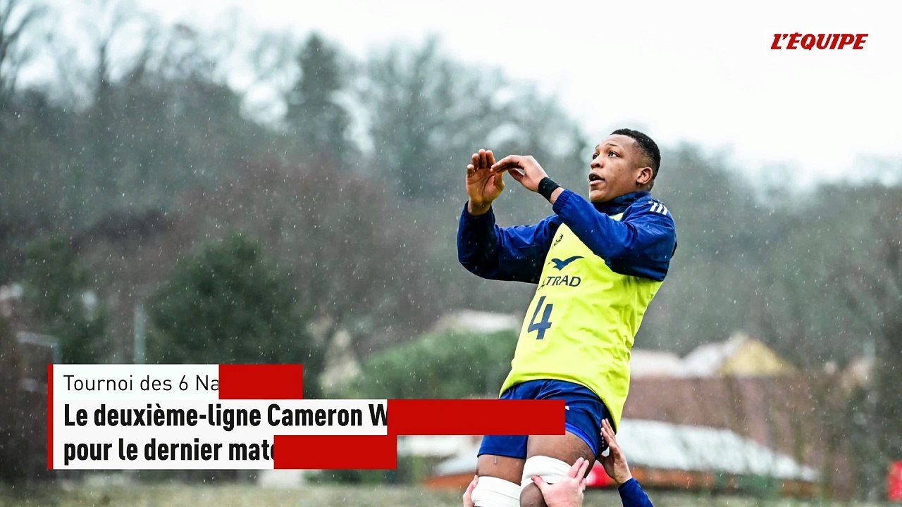 Le deuxième-ligne Cameron Woki forfait contre l'Angleterre pour le dernier match du Tournoi des 6 Nations - Tournoi des 6 Nations - Bleus