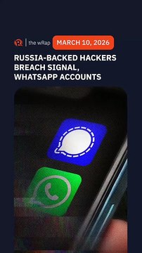 Russia-backed hackers breach Signal, WhatsApp accounts of officials, journalists