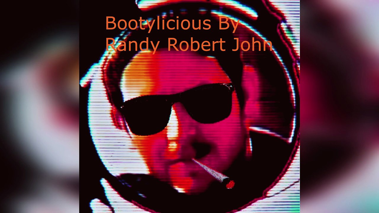 Bootylicious - By Randy Robert John