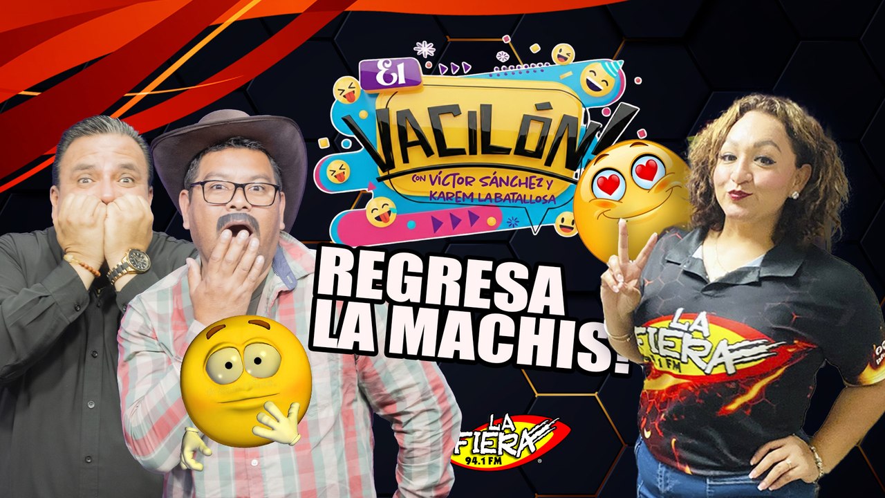Regresa Machis: ¡Ajedrez Laboral! 🎙️🔥 | El Vacilón de La Fiera 94.1 FM