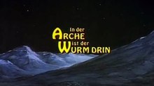 In der Arche ist der Wurm drin Film deutsch