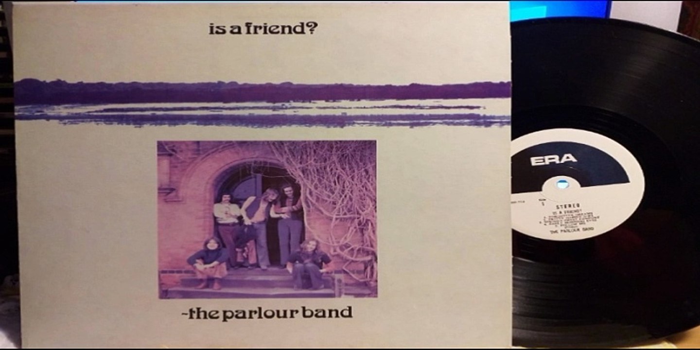 The Parlour Band — Is A Friend 1972 (UK, Progressive Rock)